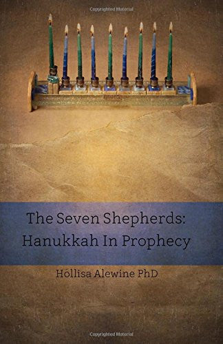 Beky Books- The Seven Shepherds: Hanukkah in Prophecy