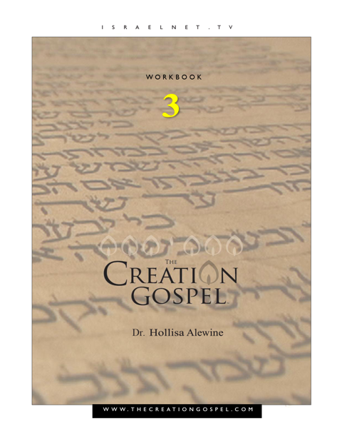 The Creation Gospel Workbook 3: The Spirit-Filled Family